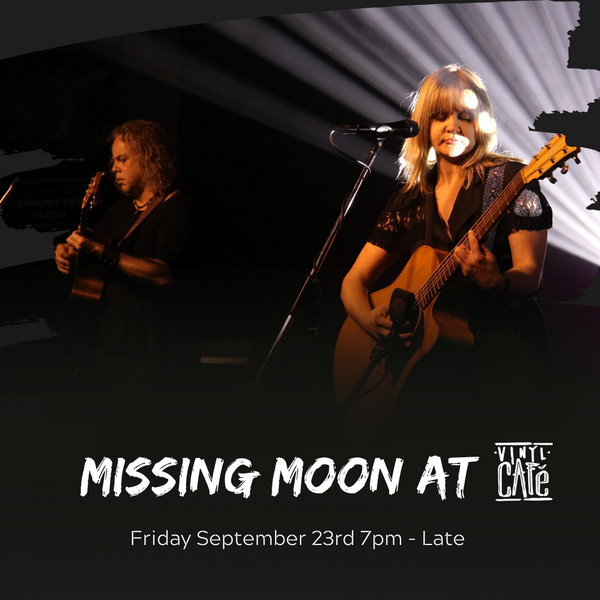 Missing Moon at Vinyl Café Tickets - Friday September 23rd at 7pm